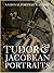 Tudor & Jacobean Portraits