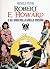 Robert E. Howard e gli eroi...