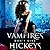 Vampires Don't Give Hickeys (The Slayer's Harem #1)