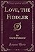Love, the Fiddler