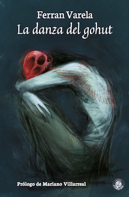 Portada de La danza del gohut, de Ferran Varela
