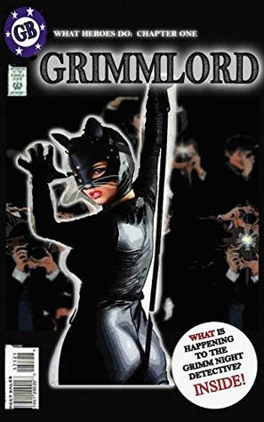 GrimmLord: Fabulous First Issue (Feminine Framed Book 1)