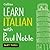 Learn Italian with Paul Noble, Part 3: Italian Made Easy with Your Personal Language Coach