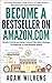 Become a Bestseller on Amaz...