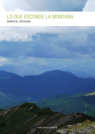 Lo que esconde la montaña (Paperback)