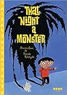 That Night, A Monster... by Marzena Sowa