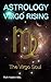 Astrology: Virgo Rising The...