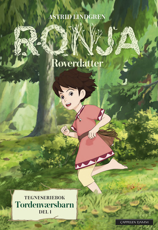 Tordenværsbarn (Ronja Røverdatter #1)