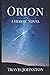 Orion: A Heroic Novel