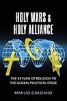 Holy Wars and Holy Alliance by Manlio Graziano