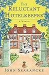 The Reluctant Hotelkeeper by John Searancke