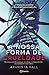 A Nossa Forma de Crueldade (PLANETA PORTUGAL) (Portuguese Edition)