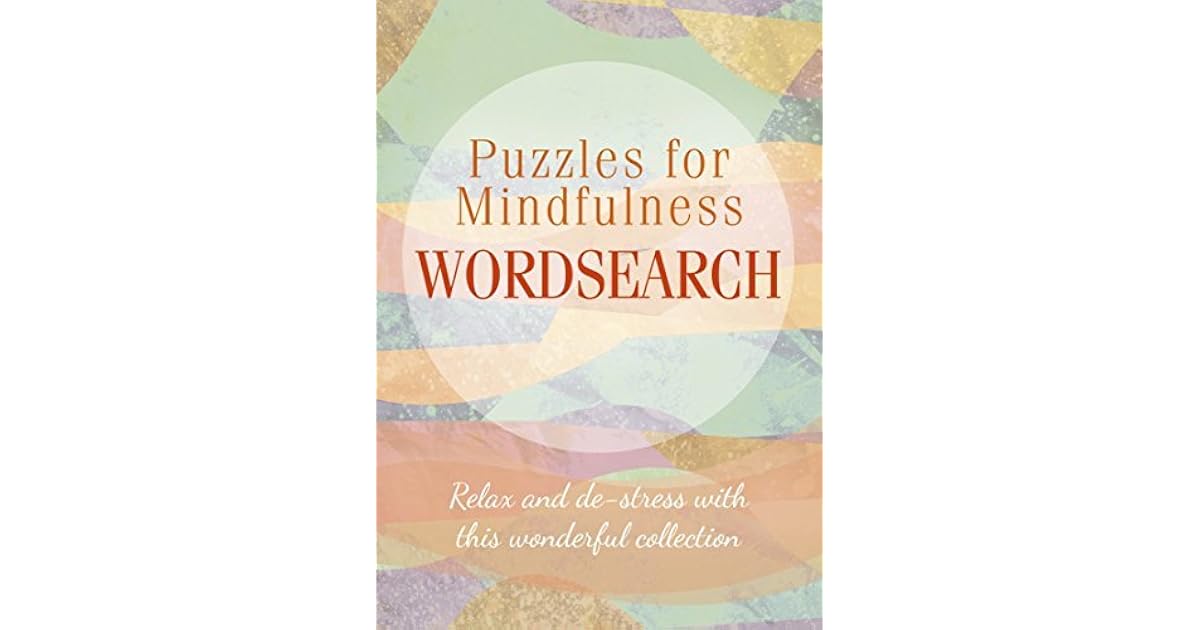 Puzzles for Mindfulness Wordsearch by Arcturus Publishing