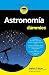 Astronomía para Dummies