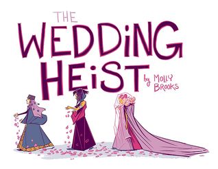 The Wedding Heist