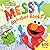 The Messy Alphabet Book!: A...