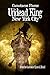The Undead King of New York City (FROM THE CASEBOOK OF LYONS & HOUND)