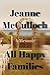 All Happy Families: A Memoir – An Intimate East Hampton Wedding Story of Marriage and Family Dysfunction