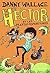 Hector (Tome 3) - Hector et...