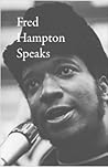 Fred Hampton Speaks