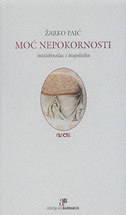 Moć nepokornosti: intelektualac i biopolitika