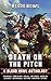 Death on the Pitch: A Blood...