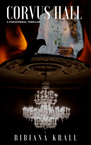 Corvus Hall (The Irish Phantom #1)