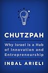 Chutzpah: Why Isr...
