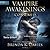 Consumed (Vampire Awakenings, #8)