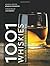 1001 Whiskies You Must Try Before You Di by Dominic Roskrow