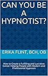 Can You Be a Hypn...
