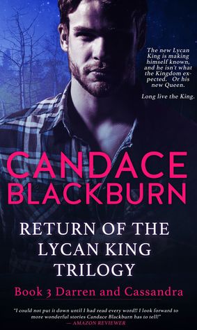 Return of the Lycan King: Darren and Cassandra
