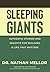 Sleeping Giants: Authentic Stories and Insights for Building a Life That Matters