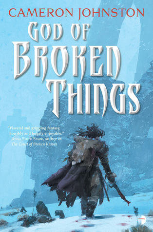 God of Broken Things (The Age of Tyranny, #2)