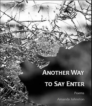 Another Way to Say Enter (Paperback)