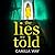 The Lies We Told