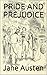 PRIDE AND PREJUDICE (Illustrated)