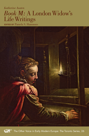 Book M: A London Widow's Life Writings