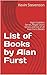 List of Books by Alan Furst...