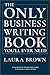 The Only Business Writing Book You'll Ever Need