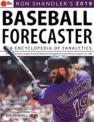 Ron Shandler's 2019 Baseball Forecaster: & Encyclopedia of Fanalytics (Kindle Edition)