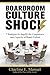 Boardroom Culture Shock : 7...