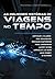 As melhores histórias de viagem no tempo: Os contos dos autores mais consagrados da ficção científica