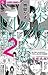 深夜のダメ恋図鑑 2 [Shinya no Dame ...