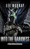 Into the Darkness by Lee Murray