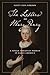 The Letters of Mary Penry: A Single Moravian Woman in Early America (Pietist, Moravian, and Anabaptist Studies)