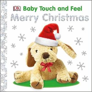 Baby Touch and Feel Merry Christmas (Board book)