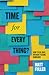 Time for Every Thing?: How to be busy without feeling burdened (Live Different)