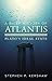 A Brief History of Atlantis: Plato's Ideal State (Brief Histories)