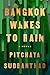 Bangkok Wakes to Rain